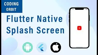 Flutter Native Splash Screen Android & iOS