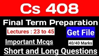 Cs408 Final term Paper | Let's Study | Cs408 Final term preparation 2023