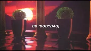 BB (BODYBAG) (Lyric Video) - Slowthai