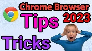 Chrome Browser Tips and Tricks I Google Chrome Tips I Chrome Tips and Tricks I Tips and tricks