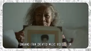 Ed Sheeran - England (Fan Created Music Video) [UK]