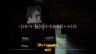 The Crusader OST