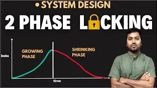 23. Two Phase Locking (2PL) | System Design