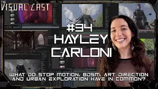 VC | EP34 - Hayley Carloni - What Do Stop Motion, BDSM, Art And Urban Exploration Have In Common?