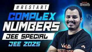 Complex Numbers Class 12 Maths | JEE 2025 | JEE Maths | Devilal SIR