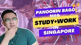 Study and Work Pathway in Singapore | 