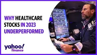 Stock market analysis: Why healthcare stocks underperformed in 2023