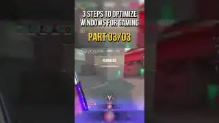 🔧 03 STEPS TO OPTIMIZE WINDOWS FOR GAMING & PERFORMANCE🔥| Part 03/03 ✔️