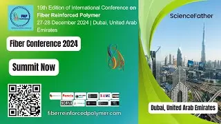 19th International Conference on Fiber Reinforced Polymer 27-28 December 2024 | Dubai, UAE