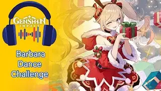 K-POP Barbara Before Genshin impact 1.3 Voice Change