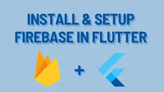 Firebase Integration in Flutter with FlutterFire CLI | Step-by-Step Guide