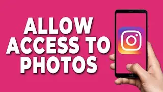 Allow Access to Photos on Instagram