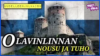 Olavinlinnan nousu ja tuho (uudelleenjulkaisu)