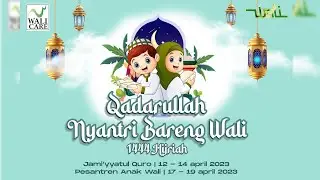 QODARULLAH NYANTRI BARENG WALI