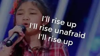 angelica hale -  rise up andra day- lyrics (9years old) in america's  got  talent