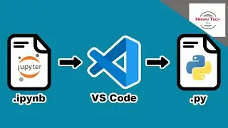 Convert Jupyter Notebook File into Python File in VS Code | Convert ipynb file to py file VS Code