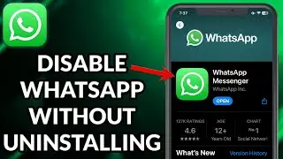 How To Disable WhatsApp Without Uninstalling It In iPhone