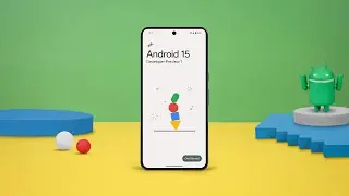 Android 15 Developer Preview 1 - Everything You Need to Know!