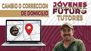 CORRECCION O CAMBIO DE DOMICILIO EN JOVENES CONSTRUYENDO EL FUTURO PARA TUTORES