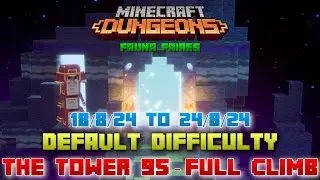 The Tower 95 [Default] Full Climb, Guide & Strategy, Minecraft Dungeons Fauna Faire