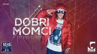 Dada - Dobri momci