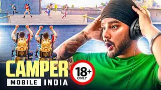 8 minutes of CAMPERS MOBILE INDIA 😭 Frustrated? ( 18+ )