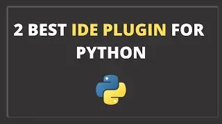 2 Best IDE Plugin For Python | Tabnine and Sourcery