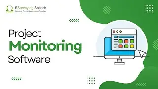 ESurvey Project Monitoring Software | Enhance Your Project Management Efficiency