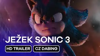 Ježek Sonic 3 (Sonic the Hedgehog 3): CZ Dabing HD Trailer (2024)