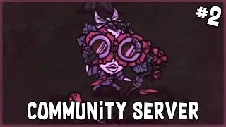 Winona Gets the Special Treatment | Don't Starve Together - Community Server 21 (#2)