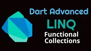 Dart Advanced: LINQ | Functional Collections | Operators