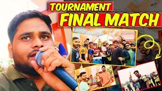 TOURNAMENT FINAL MATCH 🏏😍|| Balram Mandal #vlog