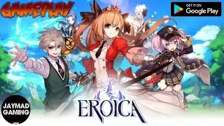 EROICA (ENG) 2021 Online Anime-RPG Softlaunch Released LDPlayer-Gameplay