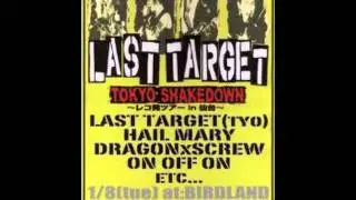 LAST TARGET  