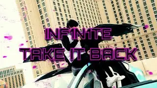 INF1N1TE - TAKE IT BACK (OFFICIAL MUSIC VIDEO)