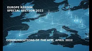 April 2022 CACM: European Region Special Section