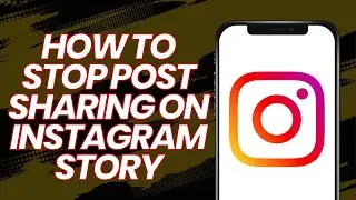 How to stop post sharing on Instagram story