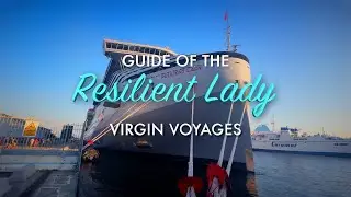 Guide to the Resilient Lady by Virgin Voyages (Cruise ship Tour)