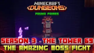 The Tower 69 Amazing Boss Fight, Minecraft Dungeons Fauna Faire