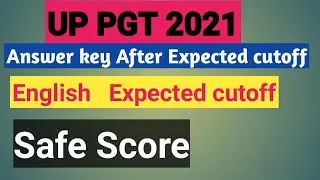 UP pgt answer key After English Expected cutoff 2021 || up pgt English Expected cutoff 2021