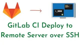 15:GitLab CI Deploy to Remote Server over SSH |Deploy Code to AWS EC2 Instance using SSH with GitLab