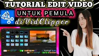 Cara Cepat Edit Video di Aplikasi/Software vidclipper bagi pemula