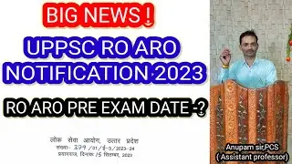 UPPSC RO ARO 2023| RO ARO TOTAL POST |uppsc ro aro notification 2023| RO ARO NOTIFICATION 2023🔥🔥|
