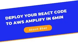 How to deploy react application on AWS Amplify- 2022