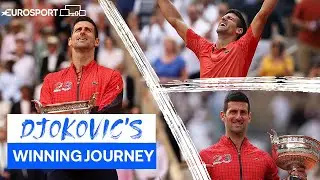 Novak Djokovic: The History Maker | His Epic Journey To Roland-Garros Glory | Eurosport Tennis