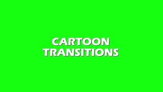 FREE CARTOON TRANSITIONS GREEN SCREEN FOR CONTENT CREATOR