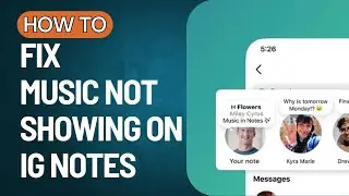 How To FIX Music Not Showing On Instagram Notes! Instagram Notes Music not Showing (2023)