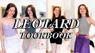 Leotard Haul// LOOKBOOK for Confidence
