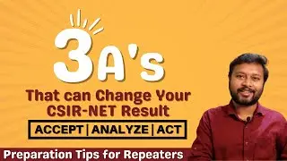 3 A's to Ensure Good Result | Preparation Tips for Repeaters | CSIR-NET | GATE