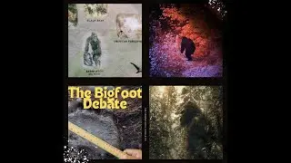 The Bigfoot Debate: Why Do Skeptics Ignore the Evidence?